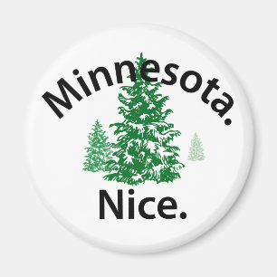 Íman Minnesota Nice. Ponto! (texto em preto)