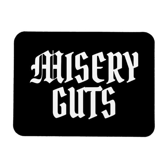 Íman Misery Guts (Horizontal)