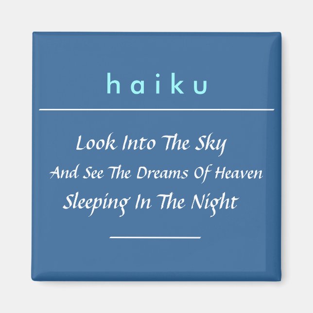 Íman Modern Haiku Refrigerator Magnet (Quadrado) (Frente)