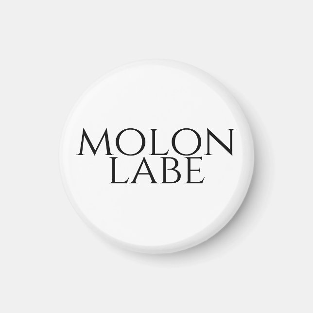 Íman Molon Labe (Frente)