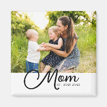 Mom Established Photo Gift Magnet