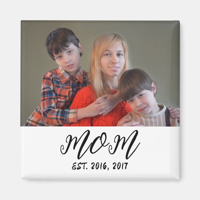Íman Mom Established Photo Gift Magnet (Frente)