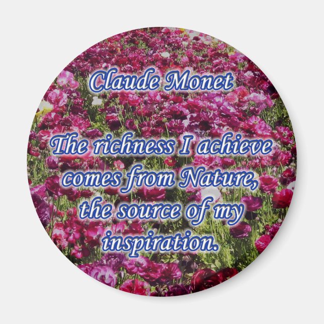 Íman Monet Quote Magnet Richness (Frente)