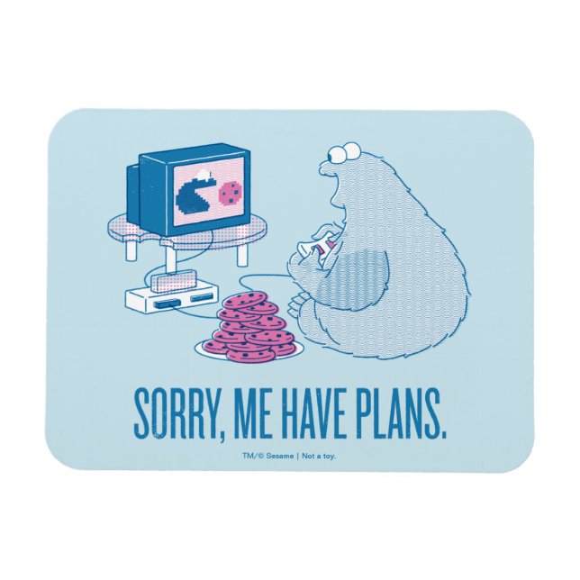 Íman Monstro de cookies | Desculpe, Tenho Planos (Horizontal)