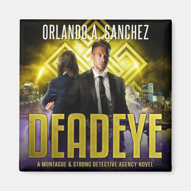 Íman Montague & Strong - Deadeye (Frente)