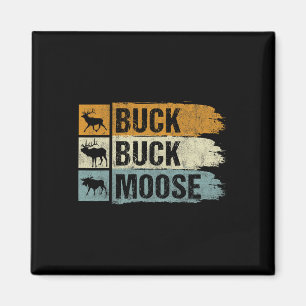 Íman Moose Buck Buck Moose