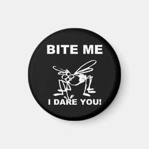 Íman Morda-Me Eu Atrevo-Te A Engraçada Magneta De Mosqu