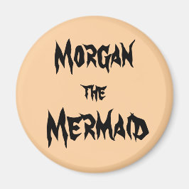 Íman Morgan, a Sereia Magnet