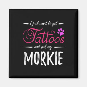 Íman Morkie Dog Lover Tattoo Engraçado Cachorro Mãe Dom