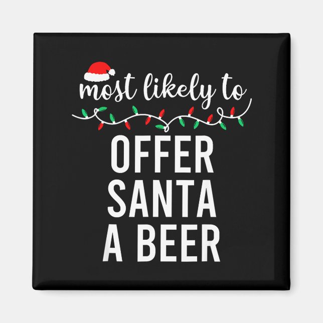 Íman Most Likely To Christmas Shirt Matching Family Paj (Frente)