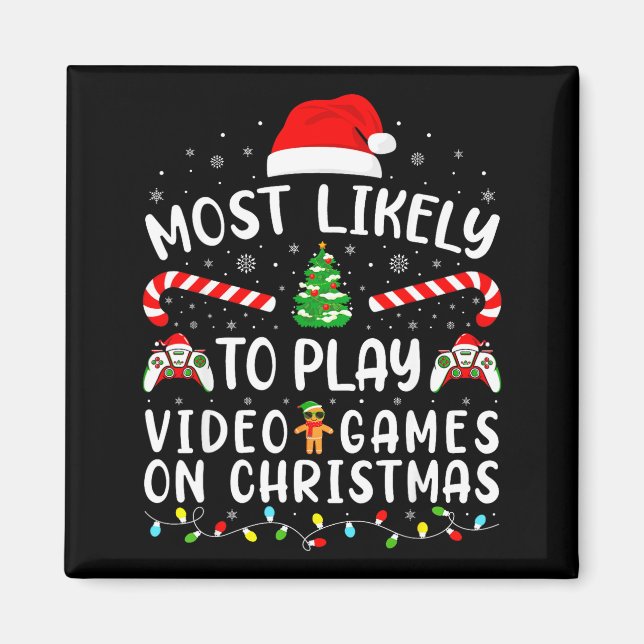 Íman Most Likely To Play Video Games Xmas Family Matchi (Frente)