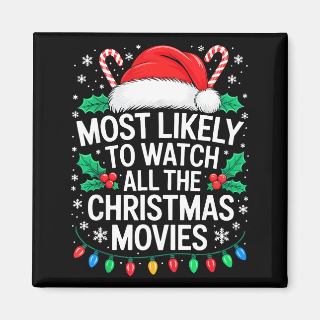 Íman Most Likely To Watch All The Christmas Movies Shir (Frente)