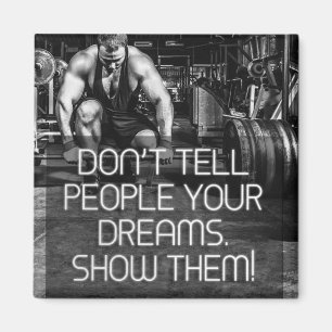 Íman Mostrar Pessoas Seus Sonhos - Motivação do Workout