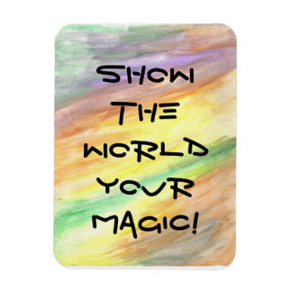 Íman Mostre Ao Mundo Seu Magic Motivational Magnet