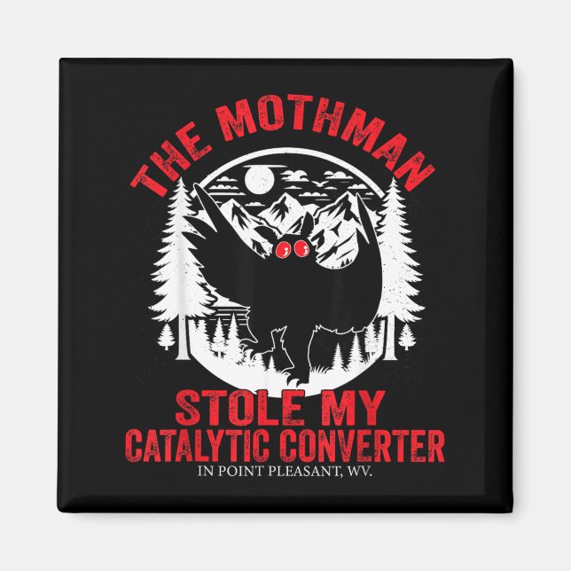 Íman Mothman Engraçado Roubou o Conversor Catalítico Mo (Frente)