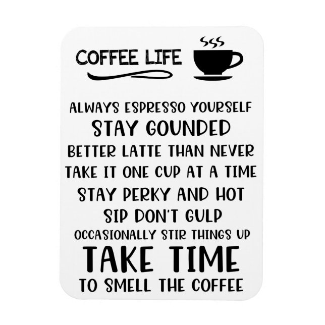 Íman Motivação da Vida do Café com Sobrecarga do Café (Vertical)