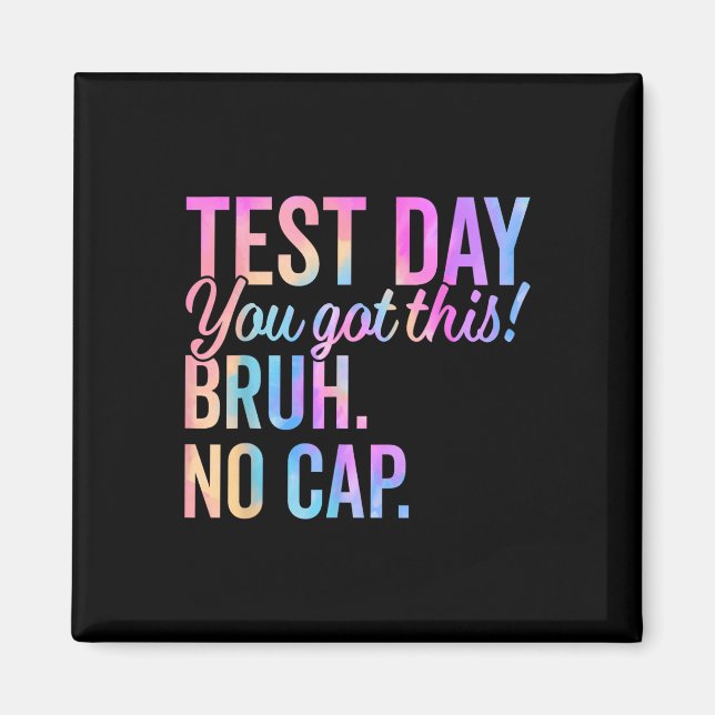 Íman Motivação Do Dia De Teste De Estado De Estado De E (Frente)