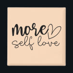 Íman Motivação Inspiracional "Mais Autoamor"<br><div class="desc">Adicione um lembrete gentil à sua rotina diária com este ímã motivacional estilo boho "Mais Autoamor". Projetado no estilo moderno minimalista com tons suaves, calmantes e tipografia elegante, é perfeito para encorajar o autocuidado, a autoestima e a energia positiva. Seja exibido na sua geladeira, conselho de escritório, ou armário, este...</div>