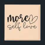 Íman Motivação Inspiracional "Mais Autoamor"<br><div class="desc">Adicione um lembrete gentil à sua rotina diária com este ímã motivacional estilo boho "Mais Autoamor". Projetado no estilo moderno minimalista com tons suaves, calmantes e tipografia elegante, é perfeito para encorajar o autocuidado, a autoestima e a energia positiva. Seja exibido na sua geladeira, conselho de escritório, ou armário, este...</div>