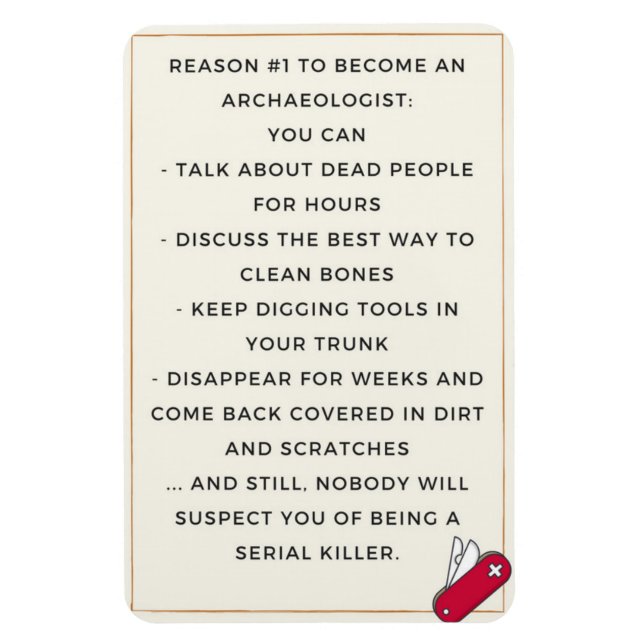 Íman Motivação mau arqueologista (Vertical)