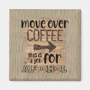 Íman Mover Para O Café Este É Um Trabalho Para O Álc