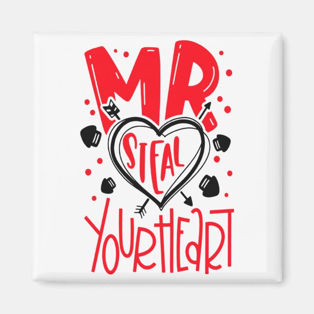 Íman Mr Steal Your Heart Valentines Day Matching Coupl  (Frente)