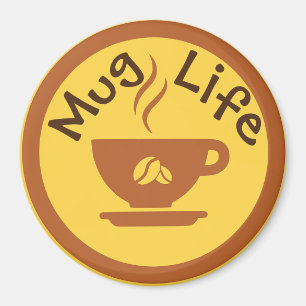 Íman Mug Life Magnet