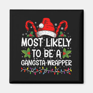 Íman Muito Provável De Ser Um Gangsta Wrapper Família N