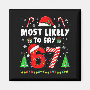 Íman Muito Provável Dizer 67 Meme Seis Sete Papai Noel 