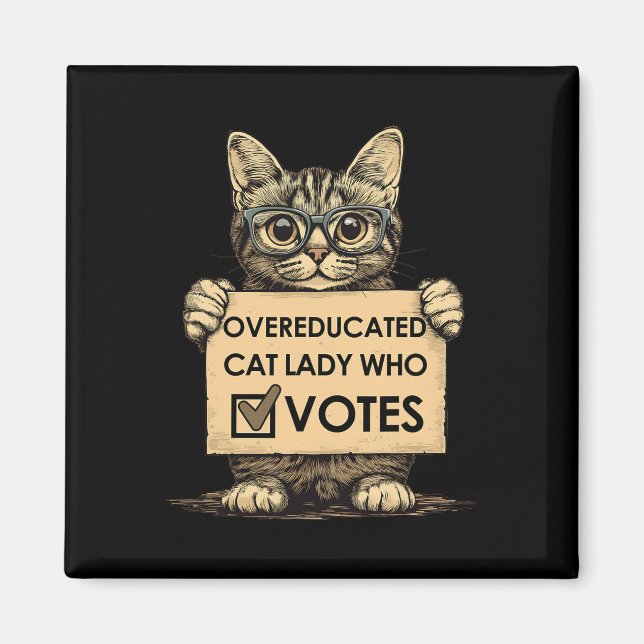 Íman Mulher de Gato com Excesso de Educação que Vota (Frente)