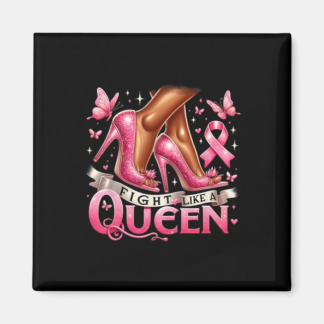 Íman Mulher Rainha Luta Como Uma Rainha Conscientização (Frente)
