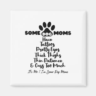 Íman Mulheres Algumas Mães De Cachorro Têm Tatuagens Co