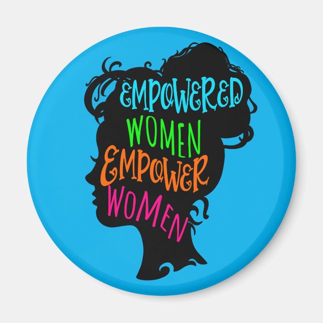 Íman Mulheres capacitadas empoderam mulheres (Frente)