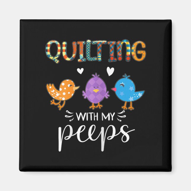 Íman Mulheres Fofo de Patchwork Com Meu , Quilters  (Frente)