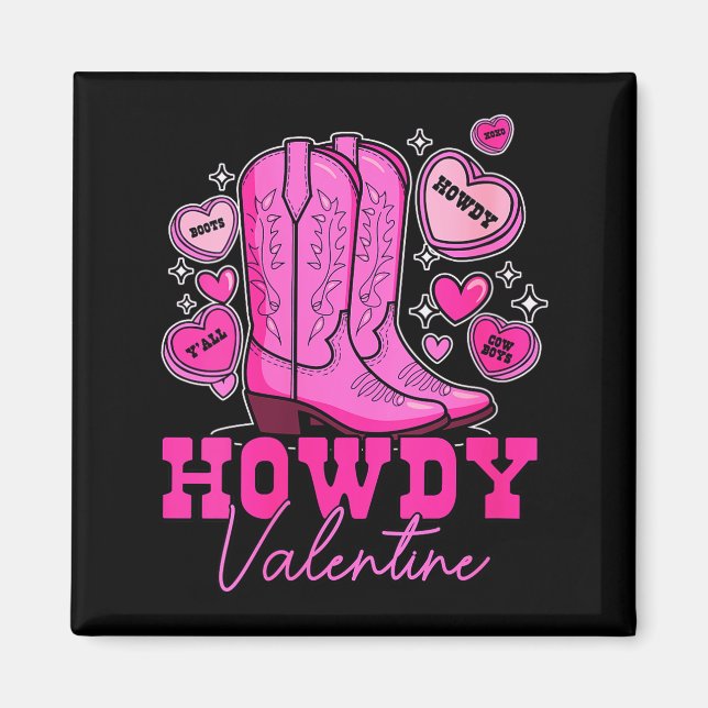 Íman Mulheres Howdy Valentine _ Botas de Cowboy Rosa Fo (Frente)