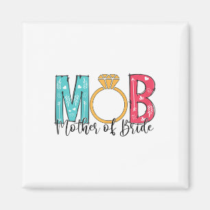 Íman Mulheres Mãe Da Noiva Mob Mog Despedida de Solteir