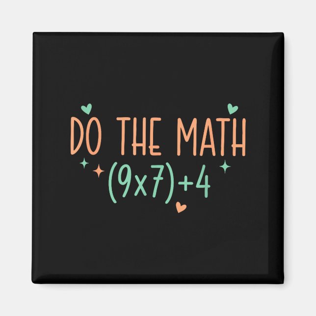 Íman Mulheres Matemática 67 Meme Seis Sete (Frente)