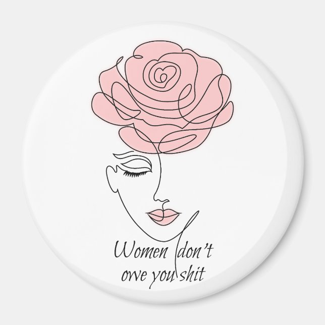 Íman Mulheres Não Te Devem Ímã (Frente)