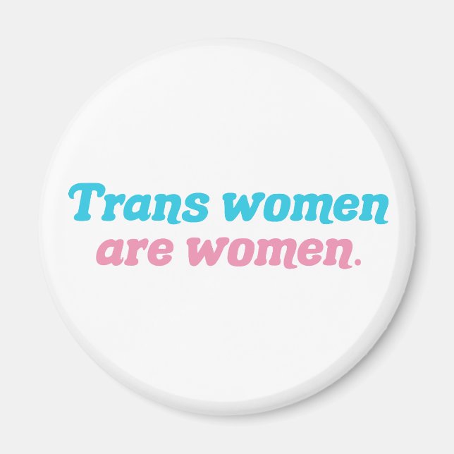 Íman Mulheres Trans são Mulheres Transgênero (Frente)
