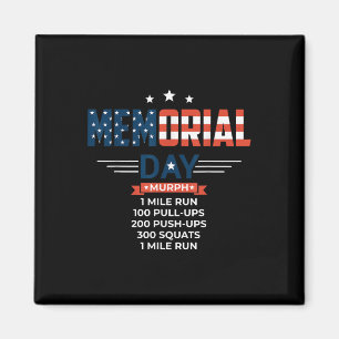 Íman Murph 2021, Dia Memorial, Dia de Ação Patriótica