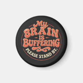 Íman My Brain Is Buffering Please Stand By Tote Bag