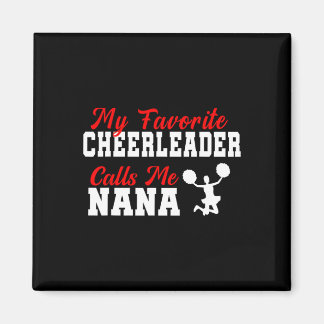 Íman My Favorite Cheerleader Calls Me Nana Funny Nana 