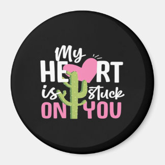 Íman My Heart Is Stuck On You Cactus Heartfelt Design