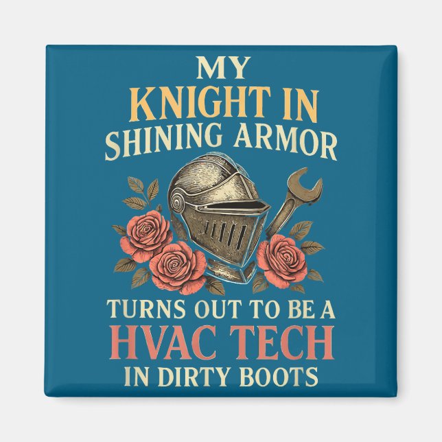 Íman My Knight In Shining Funny Hvac Tech Wife Women Gi (Frente)
