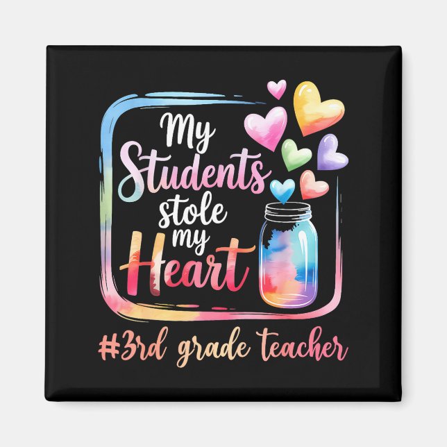 Íman My Student Stole My Heart 3rd Grade Teacher Valent (Frente)