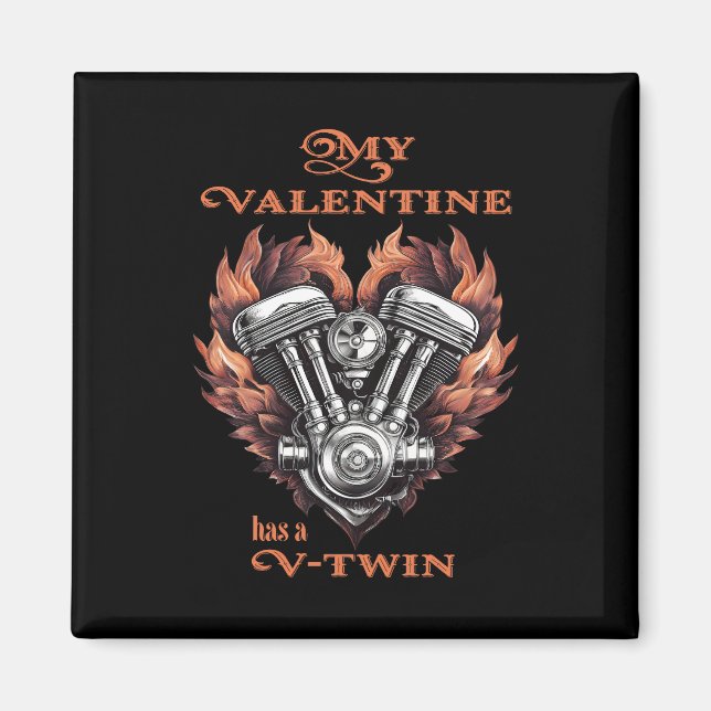 Íman My Valentine has a V-Twin, Biker style (Frente)
