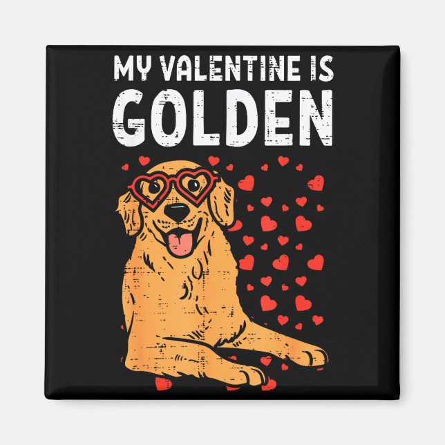 Íman My Valentine Is Golden Retriever Valentines Day Pe (Frente)