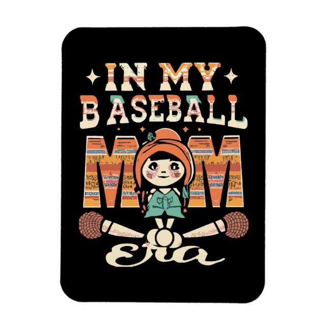 Íman Na Minha Era de Mãe de Beisebol (Vertical)