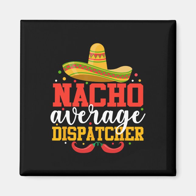 Íman Nacho Despachante Médio Engraçado Mexicano Cinco D (Frente)