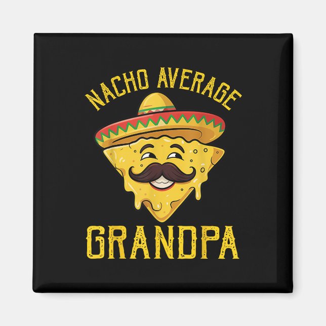 Íman Nacho Média Avô Engraçado Cinco De Mayo Mexicano (Frente)